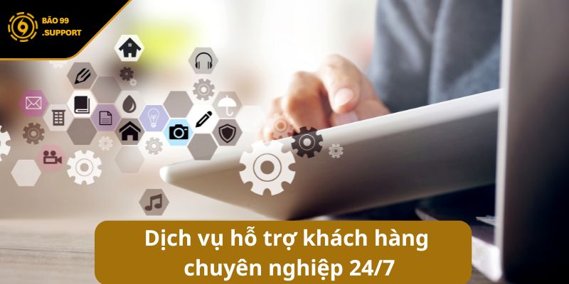 Giới thiệu BAO99 địa chỉ giải trí trực tuyến uy tín hàng đầu 5 Dịch vụ hỗ trợ khách hàng chuyên nghiệp 24/7