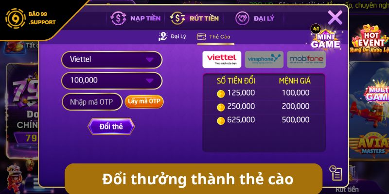 Rút tiền BAO99 - Hướng dẫn quy trình đổi thưởng siêu tốc 7 Đổi thưởng thành thẻ cào điện thoại tại BAO99