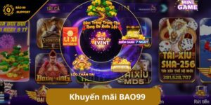 Khuyến mãi BAO99 - Top chương trình ưu đãi độc quyền hấp dẫn