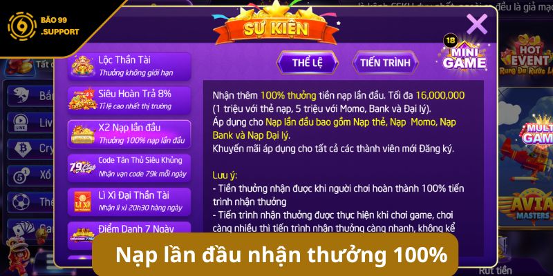 Nạp lần đầu cơ hội nhận thưởng 100%