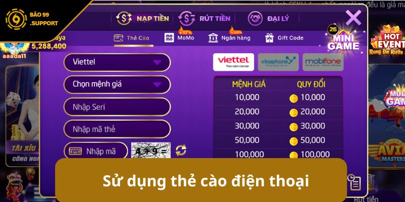 Nạp tiền BAO99 - Hướng dẫn giao dịch siêu tốc cho bet thủ 9 Sử dụng thẻ cào điện thoại để nạp tiền vào BAO99
