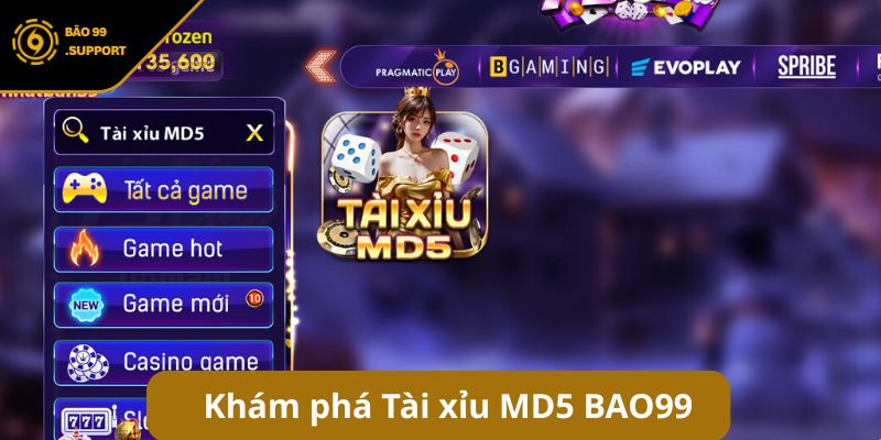 Tài xỉu MD5 BAO99 - Giải mã sức hút trò chơi sicbo uy tín